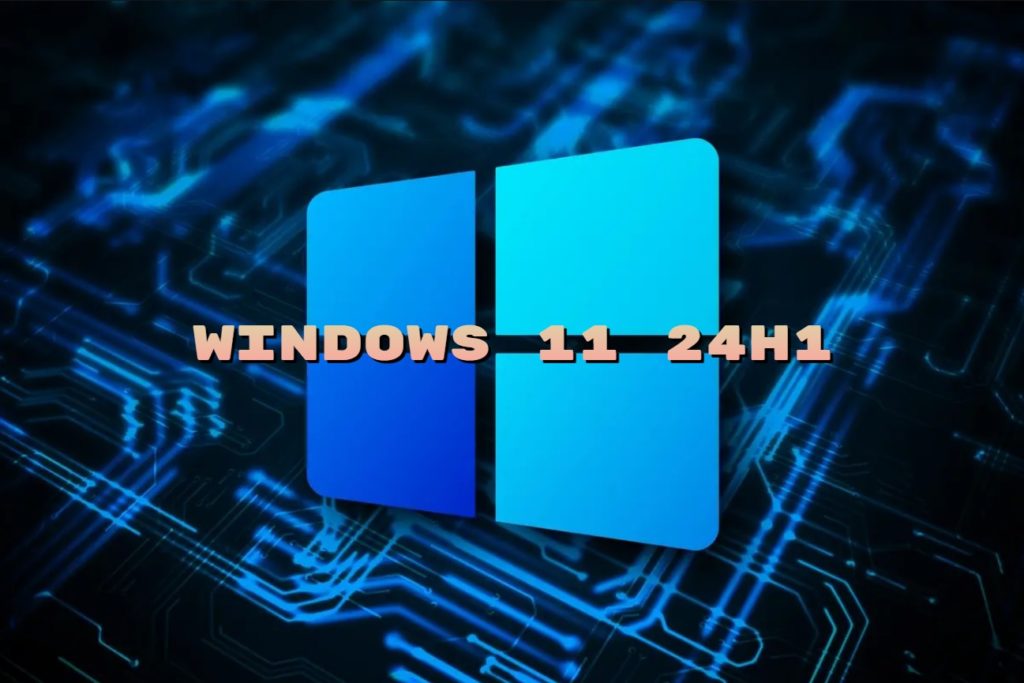 Windows 11 24H1